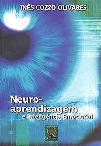 Livro Neuro- Aprendizagem e Inteligencia Emocional Autor Olivares, Ines Cozzo (2009) [usado]