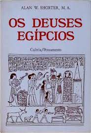 Livro os Deuses Egipcios Autor Shorter, Alan W. (1984) [usado]