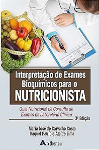 Livro Interpretação de Exames Bíoquimicos para o Nutricionista Autor Costa, Maria Jose da (2020) [usado]