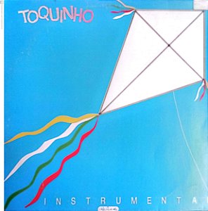 Disco de Vinil Toquinho - Instrumental Interprete Toquinho (1990) [usado]