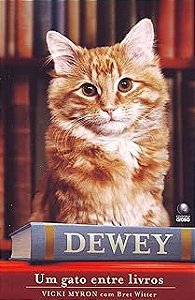 Livro Dewey - um Gato entre Livros Autor Myron, Vicki (2008) [usado]