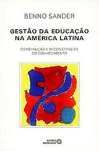 Livro Gestao da Educacao na America Latina Autor Sander, Benno (1995) [usado]