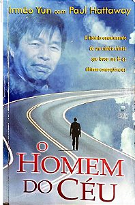 Livro o Homem do Ceu Autor Yun , Irmão (2005) [usado]