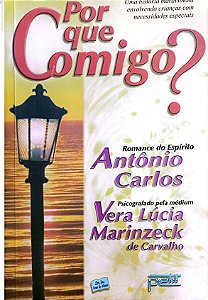 Livro por que Comigo? Autor Carvaalho, Vera Lúcia Marinzeck (2006) [usado]