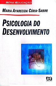 Livro Psicologia do Desenvolvimento Autor ´cória -sabino, Maria Aparecida (1997) [usado]