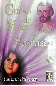 Livro Curso de Maestria e Ascensão Autor Balhestero, Carmen (2001) [usado]