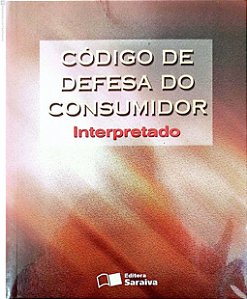 Livro Codigo de Defesa do Consumidor - Interpretado Autor Junior, Vidal Serrano Nunes (2005) [usado]