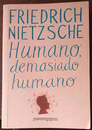 Livro Humano, Demasiado Humano Autor Nietzsche, Friedrich (2006) [usado]