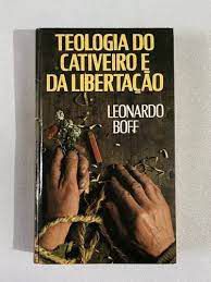 Livro Teologia do Cativeiro e da Libertação Autor Boff, Leonardo (1986) [usado]