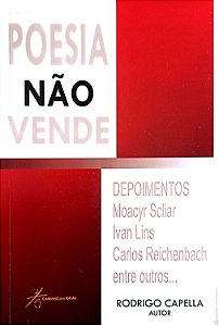 Livro Poesia Não Vende Autor Capella, Rodrigo (2007) [usado]