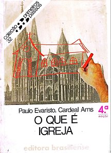 Livro o que é Igreja Autor Arms, Paulo Evaristo (1981) [usado]
