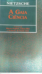 Livro a Gaia Ciência Autor Nietzsche [usado]