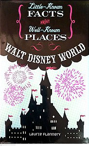 Livro Little - Known Facts About Well -known/walt Disney World Autor Flannery,laurie (2011) [usado]