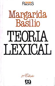 Livro Teoria Lexical Autor Basilio, Margarida (1989) [usado]