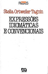 Livro Expressões Idiomáticas e Convencionais Autor Tagnin, Stella Ortweiler (1989) [usado]