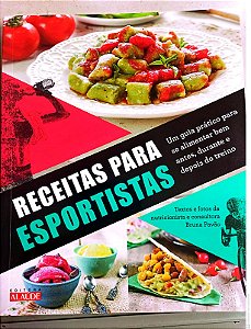 Livro Receitas para Esportistas Autor Pavão, Bruna (2018) [usado]