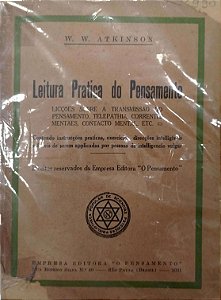 Livro Leitura Prática do Pensamento- Licções sobre a Transmissão do Pensamento, Telepathia , Correntes Mentais, Contacto Mental , Etc Autor Atkinson, W.w. (1931) [usado]