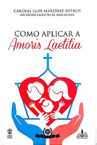 Livro Como Palicar Amoris Laetitia Autor Sistach, Luis Matínez (2017) [usado]