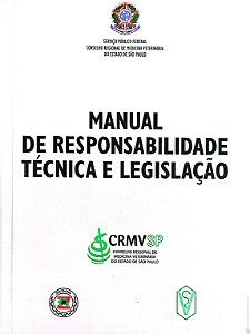 Livro Manual de Responsabilidade Técnica de Legislação Autor Medicina (2012) [usado]