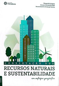 Livro Conservação dos Recursos Naturais e Sustentabilidade Autor Fogaça,thiago Kich (2017) [usado]