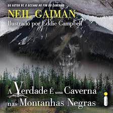 Gibi a Verdade é Uma Caverna nas Montanhas Negras Autor Gaiman, Neil [seminovo]