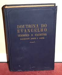 Livro Doutrina do Evangelho: Sermões e Escritos Autor Smith, Joseph F. (1975) [usado]