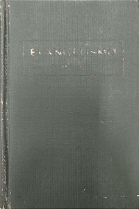 Livro Evangelismo Como Se Acha Exposto nos Escritos de Ellen G. White Autor White, Ellen G. (1959) [usado]