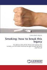 Livro Smoking: How To Break This Legacy Autor Algosini, Juliana Bilachi (2015) [seminovo]