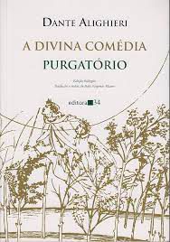 Livro a Divina Comédia: Purgatório Autor Alighieri, Dante (2001) [seminovo]