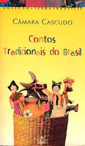 Livro Contos Tradicionais do Brasil Autor Cascudo, Luís da Câmara (1999) [usado]