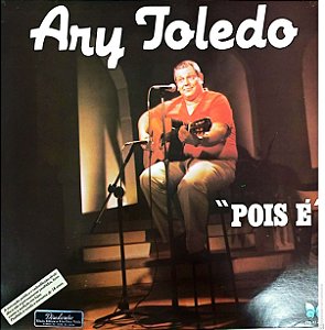 Disco de Vinil Ary Toledo - Pois é Interprete Ary Toledo (1982) [usado]