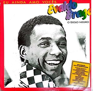 Disco de Vinil Evaldo Braga - Eu Aunda Amo Vocês Interprete Evaldo Braga (1987) [usado]