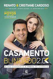 Livro Casamento Blindado 2.0 Autor Cardoso, Renato (2018) [seminovo]