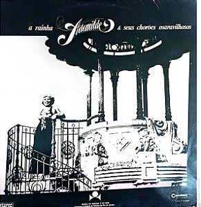 Disco de Vinil a Rainha Adenilde e seus Chorões Maravilhosas Interprete Adenilde e seus Chorões (1977) [usado]