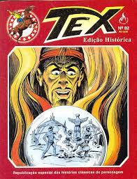 Gibi Edição Histórica Tex #82 Autor (2012) [usado]