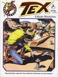Gibi Edição Histórica Tex #93 Autor (2015) [usado]