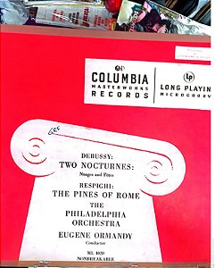 Disco de Vinil Debusssy Two Nocturnes Respighi ;the Pines Of Rome Interprete The Philadelphia Orchestra [usado]