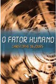 Livro o Fator Humano Autor Dejours, Christophe (2011) [seminovo]
