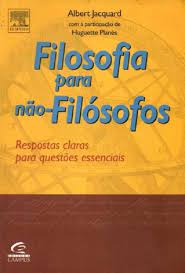 Livro Filosofia para Não-filósofos Autor Jacquard, Albert (2004) [usado]