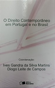 Livro o Direito Contemporâneo em Portugal e no Brasil Autor Martins, Ives Gandra da Silva (2004) [usado]