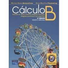 Livro Calculo B Autor Gonçalves, Mirian Buss (2007) [usado]