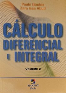 Livro Cálculo Diferencial e Integral - Volume 2 Autor Boulos, Paulo (2000) [seminovo]
