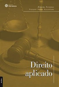 Livro Direito Aplicado Autor Veneral, Débora (2017) [usado]