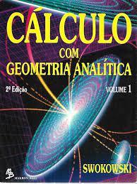 Livro ´cálculo com Geometria Analítica Volume 1 Autor Swokowski (1994) [usado]