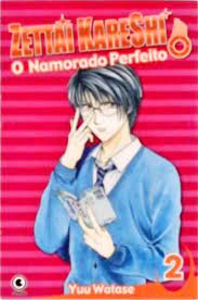 Gibi Zettai Kareshi- o Namorado Perfeito #2 Autor Yuu Watase (2007) [usado]