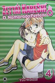 Gibi Zettai Kareshi - o Namorado Perfeito #4 Autor Yuu Watase (2007) [usado]