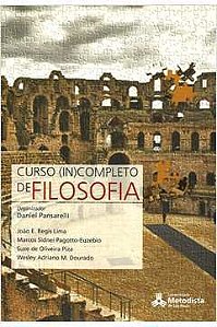 Livro Curso Incompleto de Filosofia Autor Vários Autores (2010) [usado]