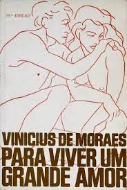 Livro para Viver um Grande Amor Autor Moraes, Vinicius de (1984) [usado]