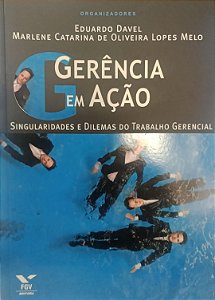 Livro Gerência em Ação Autor Vários Autores (2007) [usado]