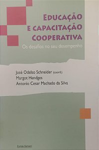 Livro Educação e Capacitação Cooperativa Autor Vários Autores (2010) [usado]